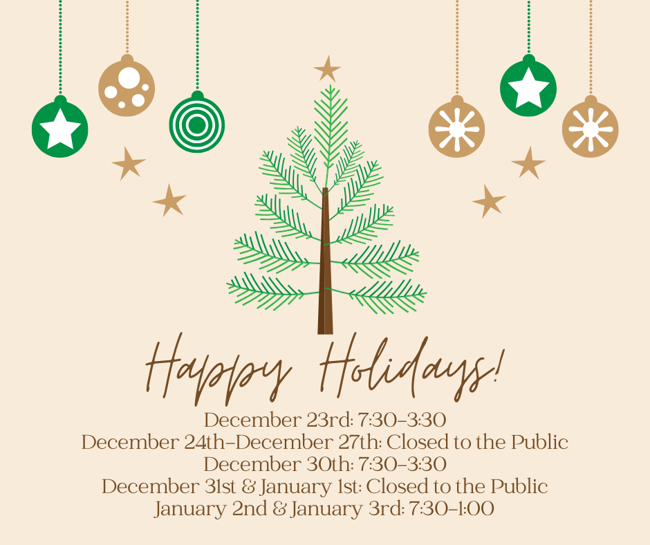 Happy Holidays! CCRESA will be open to the public Dec 23rd from 7:30-3:30, Closed to the public Dec 24-27, open to the public Dec 30th from 7:30-3:30, closed to the public Dec 31 & Jan 1st, and open to the public Jan 2 & 3 from 7:30-1.